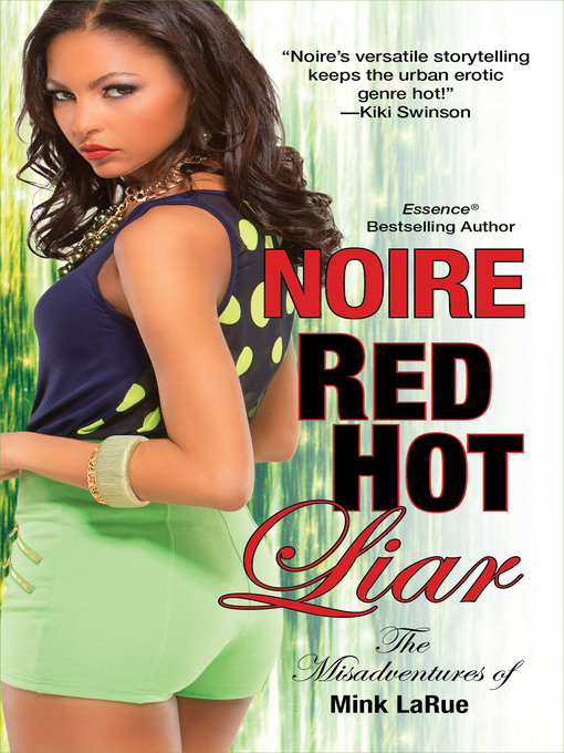 Title details for Red Hot Liar by Noire - Available